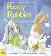 Really Rabbits - Virginia Kroll, Philomena O'Neill