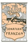 The Kraus Project - Jonathan Franzen