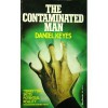 The Contaminated Man - Daniel Keyes