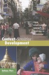 Context-Sensitive Development: How International NGOs Operate in Myanmar - Anthony Ware