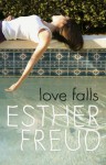 Love Falls - Esther Freud