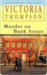 Murder on Bank Street (Gaslight Mystery, #10) - Victoria Thompson