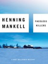 Faceless Killers (MP3 Downloadable Audio) - Henning Mankell