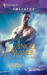 Angel Slayer - Michele Hauf