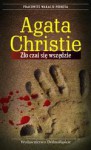 Zło czai się wszędzie - Agatha Christie