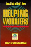 Helping Worriers - James R. Beck