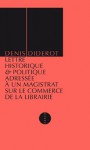 Lettre historique et politique adressée à un magistrat sur le commerce de la librairie - Denis Diderot