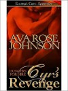 Cyr's Revenge - Ava Rose Johnson