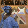 African Canvas - Margaret Courtney-Clarke, Margaret Corurtney-Clarke