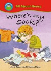 Where's My Sock? - Anne Rooney