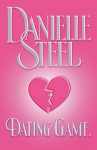 Dating Game - Danielle Steel