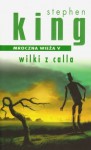 Wilki z Calla - Stephen King