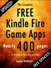 The Complete Free Kindle Fire Game Apps (Free Kindle Fire Apps That Don't Suck) - The App Bible