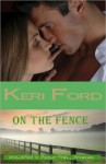 On The Fence - Keri Ford