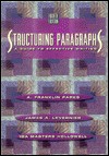 Structuring Paragraphs: A Guide To Effective Writing - James Levernier