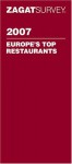 Zagat Europe's Top Restaurants - Zagat Survey