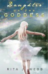 Daughter of the Goddess - Rita Webb