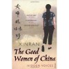 The Good Women of China: Hidden Voices - Xinran