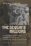 The Begum's Millions - Jules Verne, Arthur B Evans, Stanford L Luce