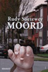 Moord - Rudy Soetewey