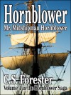 Mr. Midshipman Hornblower (Hornblower Saga, volume 1) - C.S. Forester