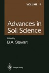 Advances in Soil Science, Volume 14 - Bobby A. Stewart, J.B. Harsh, J.M. McCray, L.K. Porter