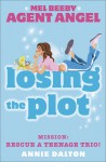 Losing the Plot - Annie Dalton