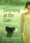 Listening at the Gate (The Seeker Chronicles) - Betsy James