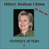 Hillary Rodham Clinton: Secretary of State - Soundworks