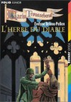 L'herbe du diable - Evelyne Brisou-Pellen