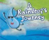 A Raindrop's Journey (Follow It!) - Suzanne Buckingham Slade