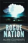 Rogue Nation - Alan Clements