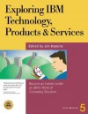 Exploring IBM Technology, Products and Services - Jim Hoskins