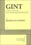 Gint: A Play in Two Acts from Henrik Ibsen's Peer Gynt - Romulus Linney