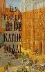 De Kathedraal - Ken Follett