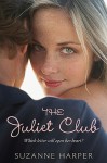 The Juliet Club - Suzanne Harper