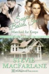 Matches for Keeps: Sugar Babies Inc. Book 3 - Stevie MacFarlane, Blushing Books