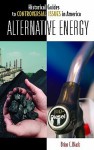 Alternative Energy - Brian Black, Richard Flarend