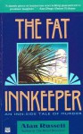 The Fat Innkeeper - Alan Russell