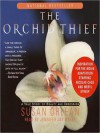 The Orchid Thief: A True Story of Beauty and Obsession (Audio) - Susan Orlean, Jennifer Jay Myers