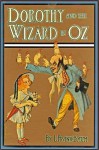 Dorothy and The Wizard in Oz - L. Frank Baum