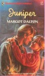 Juniper (Harlequin Superromance, #511) - Margot Dalton