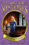 The Lady Grace Mysteries: Deception - Grace Cavendish