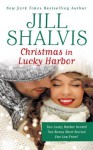 Christmas in Lucky Harbor (Lucky Harbor, #1-#2) - Jill Shalvis