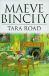 Tara Road - Maeve Binchy