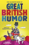 The Mammoth Book of Great British Humor - Michael Powell