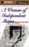 A Woman of Independent Means (Audio) - Elizabeth Forsythe Hailey