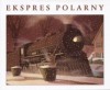 Ekspres polarny - Chris Van Allsburg