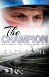 The Champion - Shey Stahl