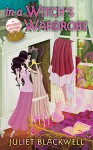 In a Witch's Wardrobe - Juliet Blackwell